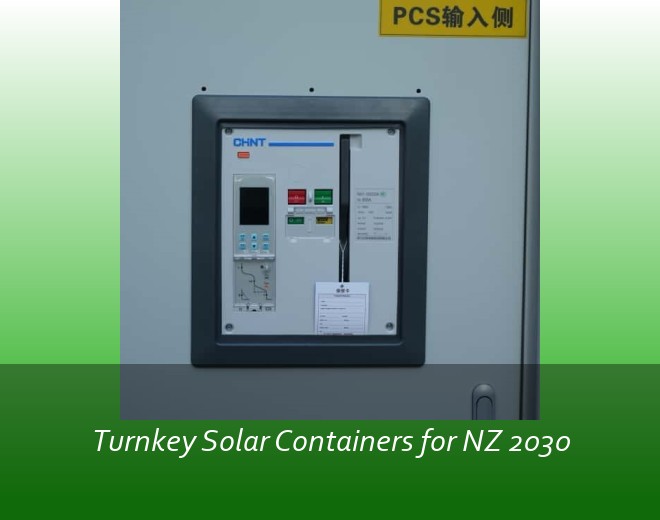 Turnkey Solar Containers for NZ 2030